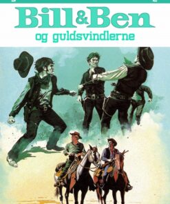 Bill og Ben og guldsvindlerne (E-bog)