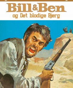 Bill og Ben på det blodige bjerg (E-bog)