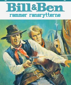 Bill og Ben rammer ransrytterne (Bog)