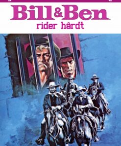 Bill og Ben rider hårdt (E-bog)