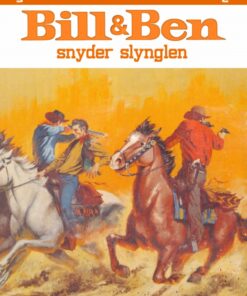Bill og Ben snyder slynglen (E-bog)