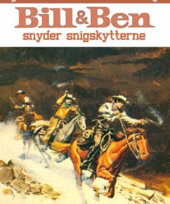 Bill og Ben snyder snigskytterne (E-bog)
