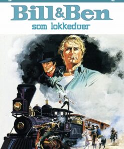 Bill og Ben som lokkeduer (E-bog)