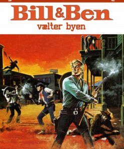 Bill og Ben vælter byen (E-bog)