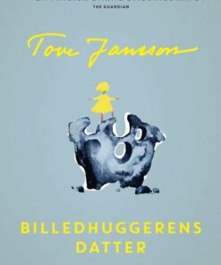 Billedhuggerens Datter - Tove Jansson - Bog