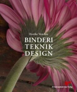 Binderi, Teknik, Design - Dorthe Vembye - Bog