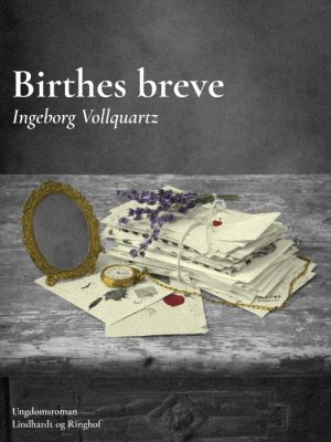 Birthes breve (E-bog)