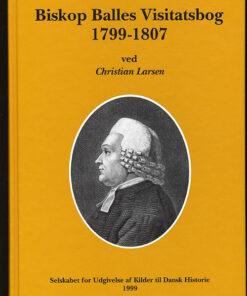 Biskop Balles visitatsbog 1799-1807 (Bog)