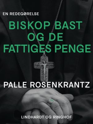 Biskop Bast og de fattiges penge (Bog)