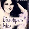 Biskoppens Kåbe - Agnes Sligh Turnbull - Bog