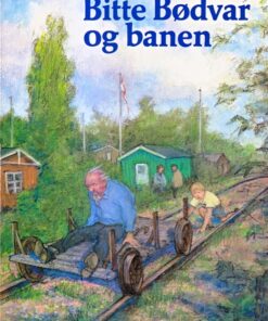 Bitte Bødvar og banen (E-bog)