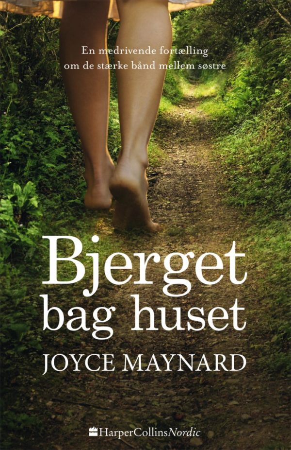 Bjerget Bag Huset - Joyce Maynard - Bog