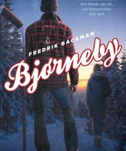 Bjørneby - Fredrik Backman - Bog