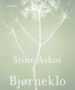 Bjørneklo - Stine Askov - Bog