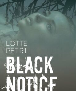 Black Notice - Lotte Petri - Bog