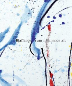 Blaffende Rum Nænnende Alt - Signe Gjessing - Bog