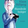 Blandede Bolsjer - Klaus Rifbjerg - Bog