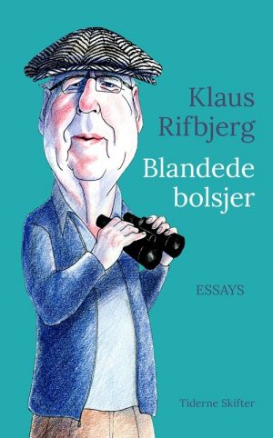 Blandede Bolsjer - Klaus Rifbjerg - Bog