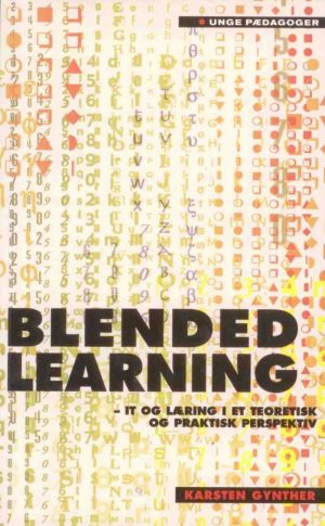 Blended Learning - Karsten Gynther - Bog