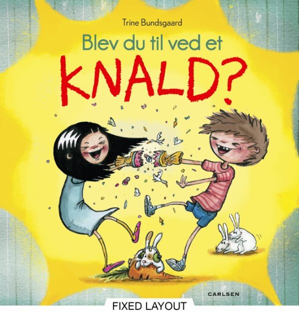 Blev du til ved et knald? (E-bog)