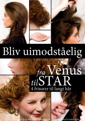 Bliv uimodståelig fra Venus til Star (E-bog)