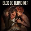 Blod og blondiner (E-bog)
