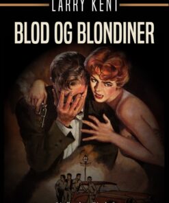 Blod og blondiner (E-bog)