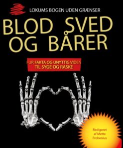 Blod, sved og bårer (Bog)