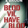 Blod vil have blod (Bog)