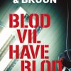 Blod vil have blod (E-bog)