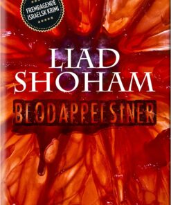 Blodappelsiner - Liad Shoham - Bog