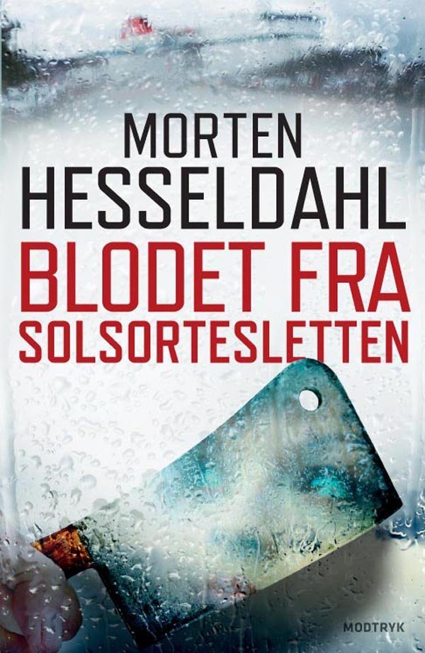 Blodet Fra Solsortesletten - Morten Hesseldahl - Bog