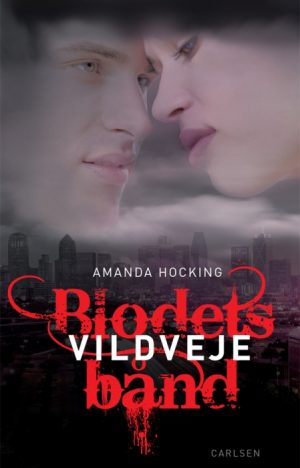 Blodets bånd 1 - Vildveje (E-bog)