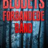 Blodets forbandede bånd (Bog)