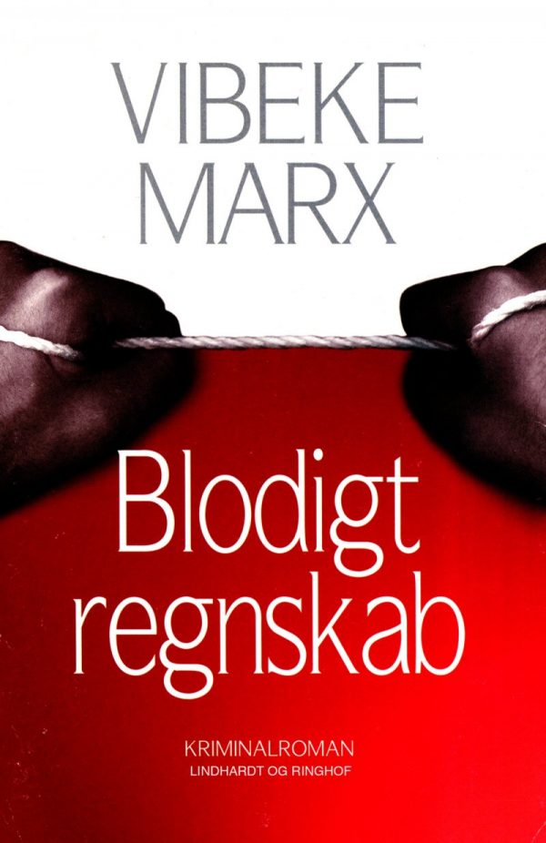 Blodigt Regnskab - Vibeke Marx - Bog