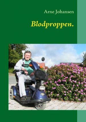 Blodproppen - Arne Johansen - Bog