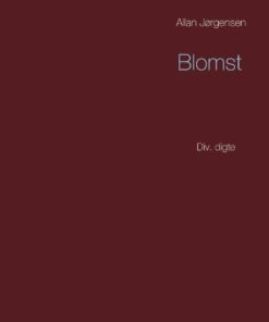 Blomst - Allan Jørgensen - Bog