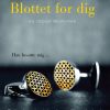 Blottet For Dig - Sylvia Day - Bog