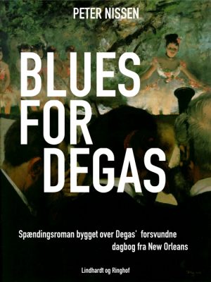 Blues for Degas (E-bog)