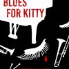 Blues for Kitty (E-bog)