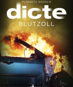 Blutzoll: Ein Fall für Dicte Svendsen (E-bog)