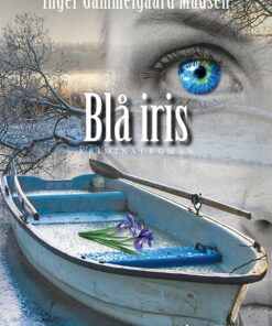 Blå Iris - Inger Gammelgaard Madsen - Bog