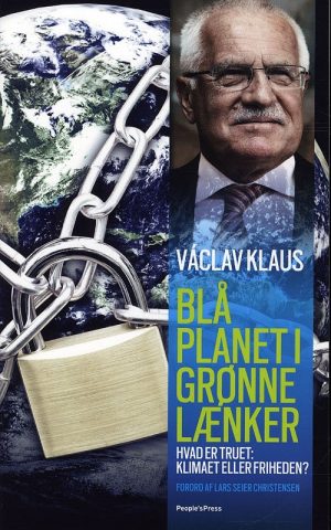 Blå Planet I Grønne Lænker - Vaclav Klaus - Bog