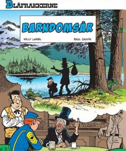 Blåfrakkerne: Barndomsår - Raoul Cauvin - Tegneserie