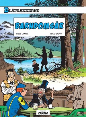 Blåfrakkerne: Barndomsår - Raoul Cauvin - Tegneserie
