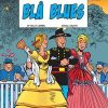 Blåfrakkerne: Blå Blues - Willy Lambil - Tegneserie