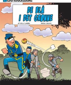 Blåfrakkerne: De Blå I Det Grønne - Willy Lambil - Tegneserie