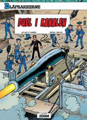 Blåfrakkerne: Duel I Kanalen - Willy Lambil - Tegneserie