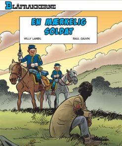 Blåfrakkerne: En mærkelig soldat (Bog)