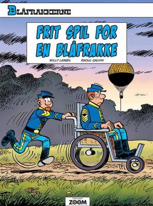 Blåfrakkerne: Frit Spil For En Blåfrakke - Raoul Cauvin - Tegneserie